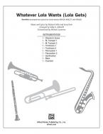 Whatever Lola Wants (Lola Gets) 