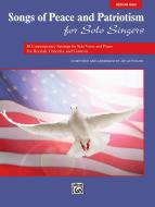 Songs of Peace and Patriotism for Solo Singers 