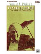 Willard A. Palmer's Favorite Solos Book 3 