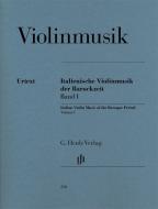 Italienische Violinmusik der Barockzeit 1 