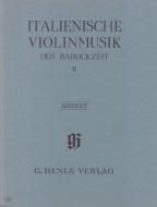 Italienische Violinmusik der Barockzeit 2 