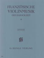Französische Violinmusik der Barockzeit 2 