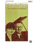 Kowalchyk And Lancaster's Favorite Solos Book 3 