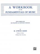 A Workbook in The Fundamentals Of Music 