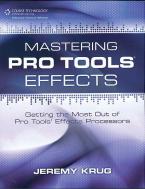 Mastering Pro Tools Effects 