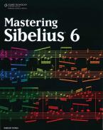 Mastering Sibelius 6 