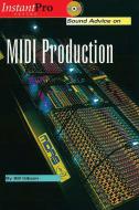 Sound Advice On MIDI Production 
