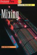 Sound Advice On Mixing 