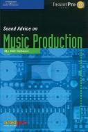 Sound Advice On Music Production 