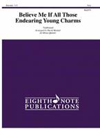 Believe Me if All Those Endearing Young Charms 