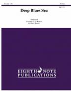 Deep Blues Sea 