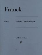 Prélude, Choral et Fugue 
