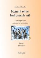 Kommt ohne Instrumente nit 