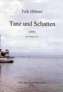 Tanz und Schatten 