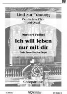 Ich will leben nur mit dir 