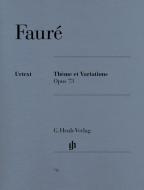Thème et Variations Op. 73 