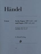 6 Fugen HWV 605-610 und Fugen HWV 611, 612 