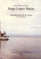 Incomprensión & En Viaje 