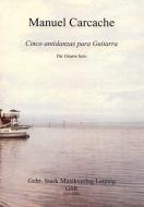 Cinco Antidanzas para Guitarra 
