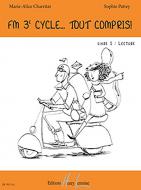 FM 3e cycle... Tout compris ! Livre 1 