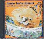 Kinder hören Klassik 1 