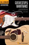 Hal Leonard Guitar Method: Setup & Maintenance 