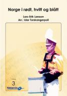 Norge i roedt, hvitt og blatt 