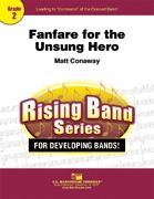 Fanfare For The Unsung Hero 