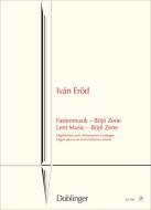 Fastenmusik - Böjti Zene, op. 79 