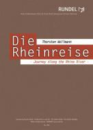 Die Rheinreise (Journey Along The Rhine River) 