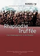Rhapsodie Truffee 