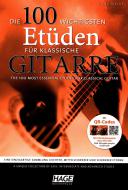 Die 100 wichtigsten Etüden für klassische Gitarre 