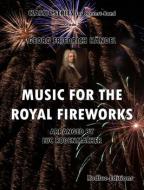 Music For The Royal Fireworks 