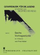 Sechs Vortragsstücke 