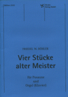 4 Stücke alter Meister für Posaune und Orgel 