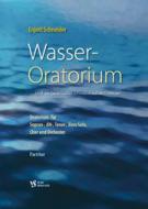 Wasser-Oratorium 