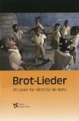 Brot-Lieder 
