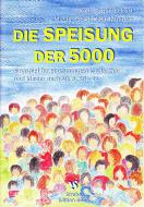 Die Speisung der 5000 