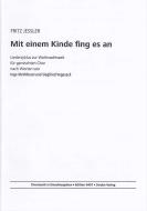 Mit einem Kinde fing es an 