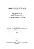 Sechs Motetten zur Weihnachtszeit 