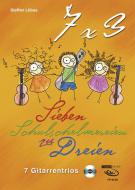 Sieben Schulschelmereien zu Dreien 