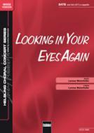 Looking In Your Eyes Again 