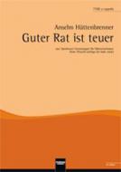 Guter Rat ist teuer 