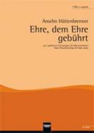 Ehre, dem Ehre gebührt 