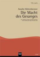 Die Macht des Gesanges 