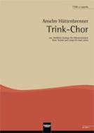 Trink-Chor 