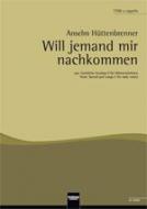 Will jemand mir nachkommen 