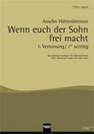 Wenn euch der Sohn frei macht 