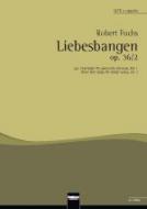 Liebesbangen op. 36/2 
