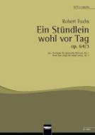 Ein Stündlein wohl vor Tag op. 64/3 